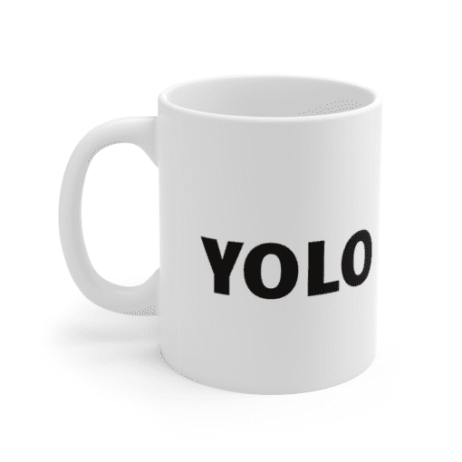 YOLO – White 11oz Ceramic Coffee Mug (2)