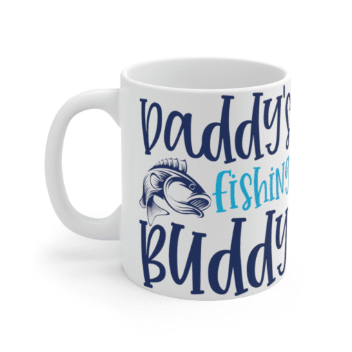 Daddy’s Fishing Buddy – White 11oz Ceramic Coffee Mug