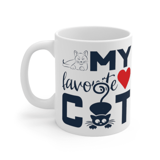 My Favorite Cat – White 11oz Ceramic Coffee Mug