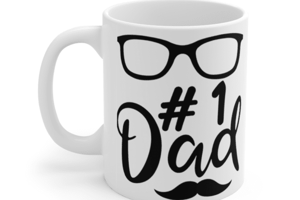 #1 Dad – White 11oz Ceramic Coffee Mug