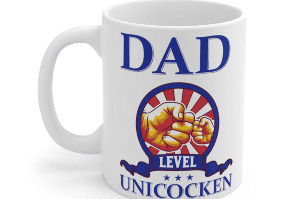 Dad Level Unicocken – White 11oz Ceramic Coffee Mug
