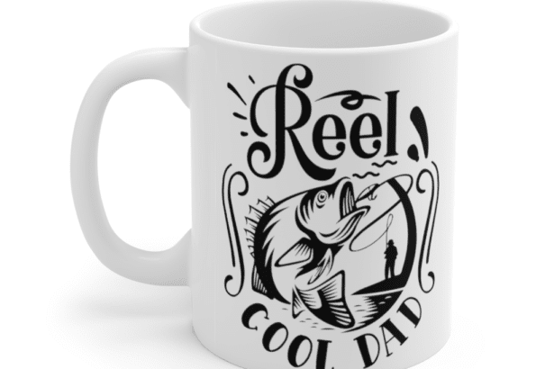 Reel Cool Dad – White 11oz Ceramic Coffee Mug (3)