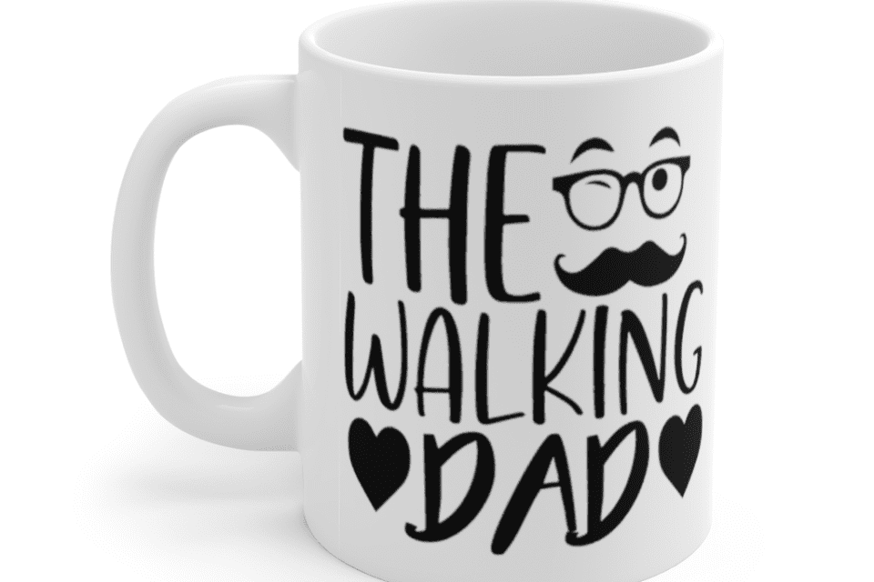 The Walking Dad – White 11oz Ceramic Coffee Mug (2)