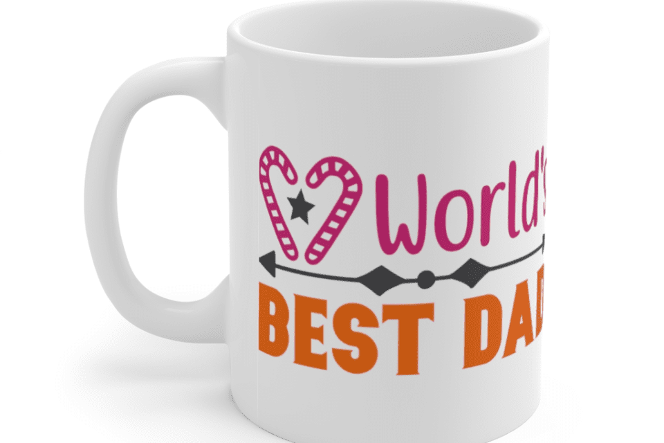 World’s Best Dad – White 11oz Ceramic Coffee Mug (2)