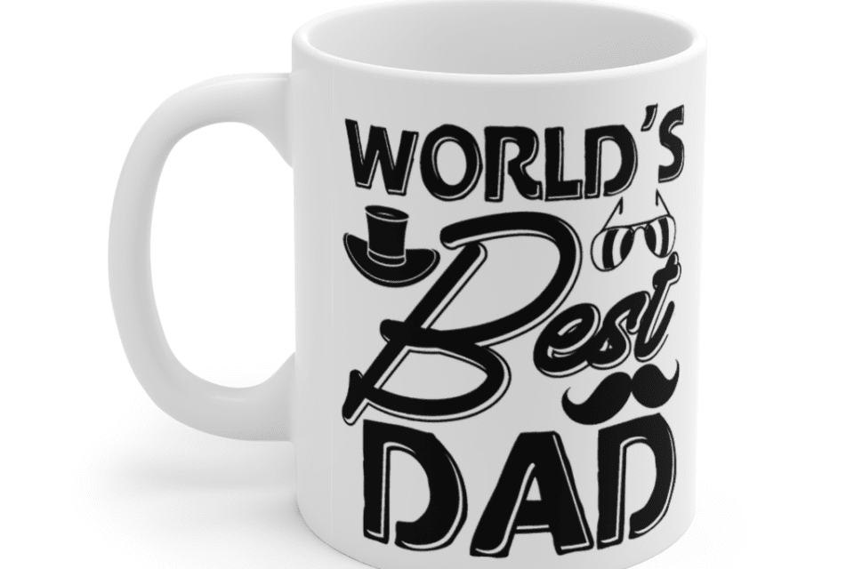 World’s Best Dad – White 11oz Ceramic Coffee Mug (6)