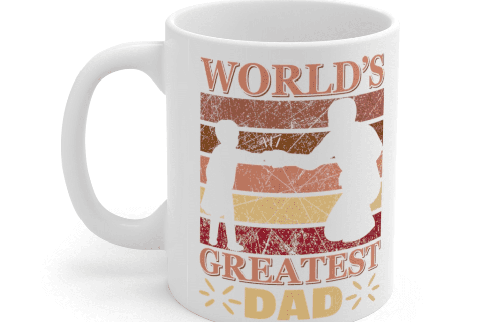 World’s Greatest Dad – White 11oz Ceramic Coffee Mug (12)