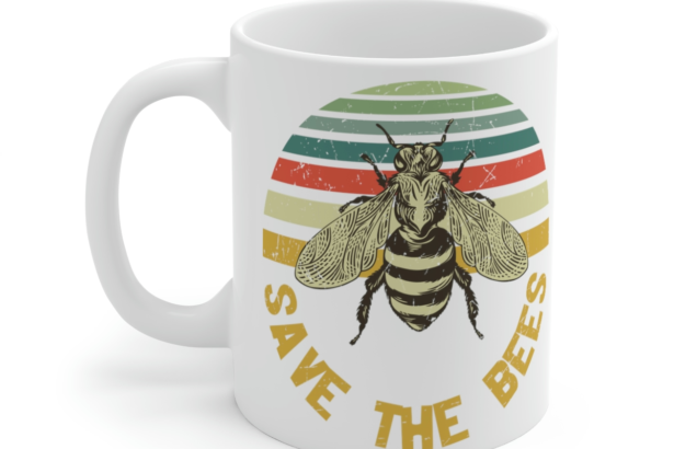 Save the Bees – White 11oz Ceramic Coffee Mug 2