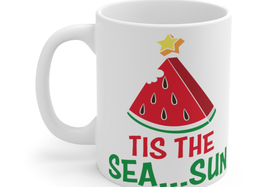 Tis the Sea…Sun – White 11oz Ceramic Coffee Mug