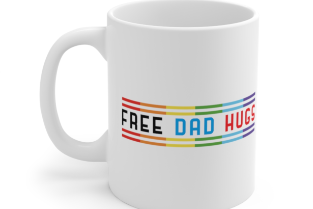 Free Dad Hugs – White 11oz Ceramic Coffee Mug 2