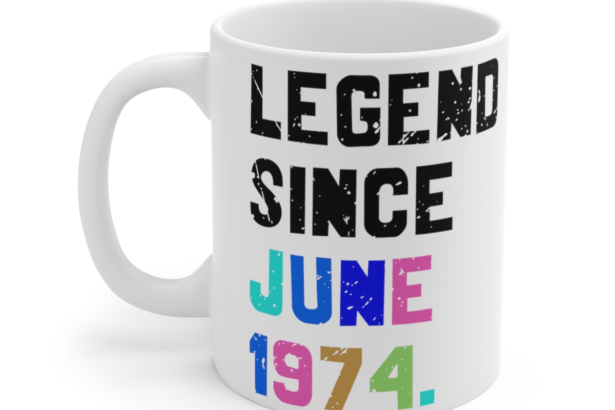 Legend Since June 1974. – White 11oz Ceramic Coffee Mug