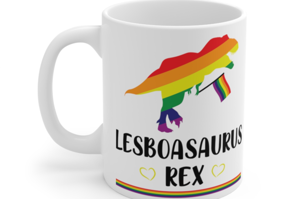 Lesboasaurus Rex – White 11oz Ceramic Coffee Mug