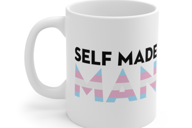 Self Made Man – White 11oz Ceramic Coffee Mug 2