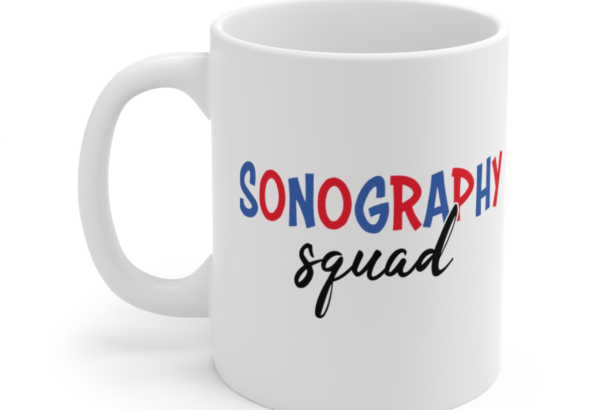 Sonography Squad – White 11oz Ceramic Coffee Mug