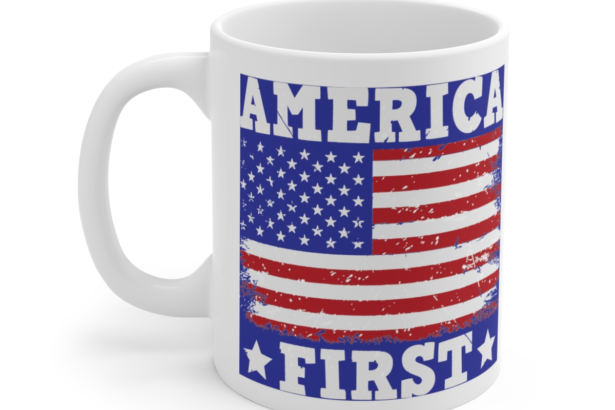 America First – White 11oz Ceramic Coffee Mug