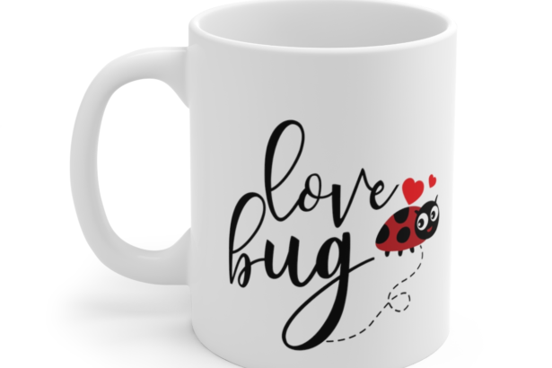 Love Bug – White 11oz Ceramic Coffee Mug