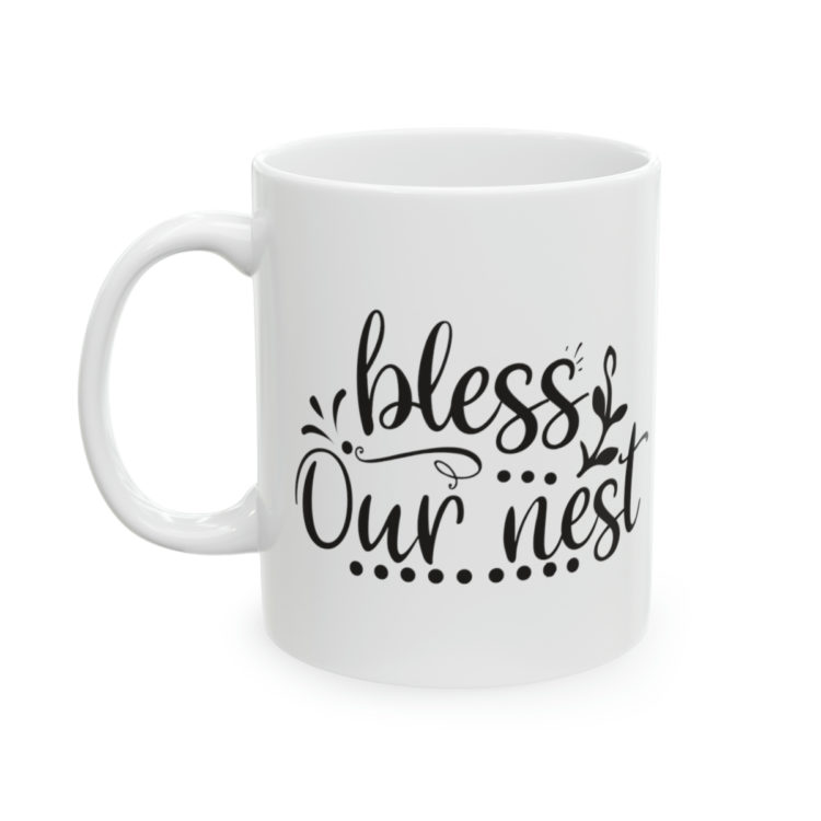 [Printed in USA] Bless Our Nest - White 11oz Ceramic Coffee Mug