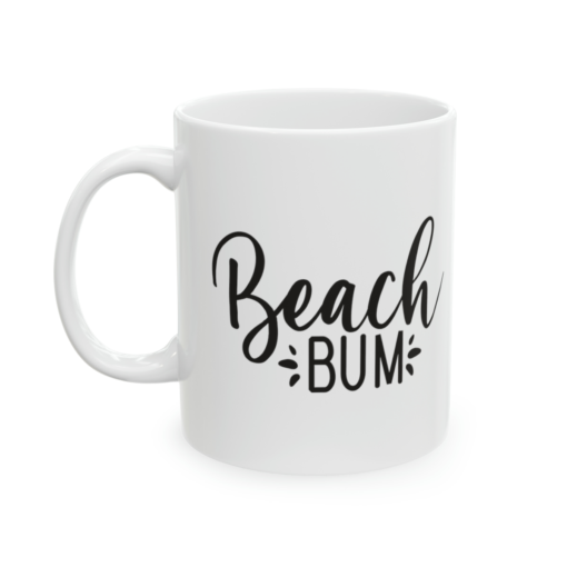 Beach Bum – White 11oz Ceramic Coffee Mug