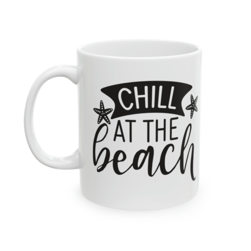 Chill at the Beach – White 11oz Ceramic Coffee Mug