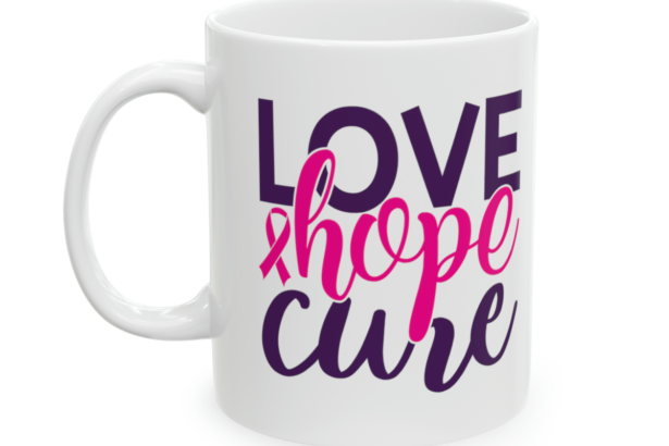 Love Hope Cure – White 11oz Ceramic Coffee Mug