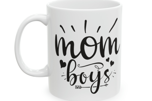 Mom Boys – White 11oz Ceramic Coffee Mug